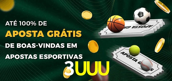 3UUU Ate 100% de Aposta Gratis